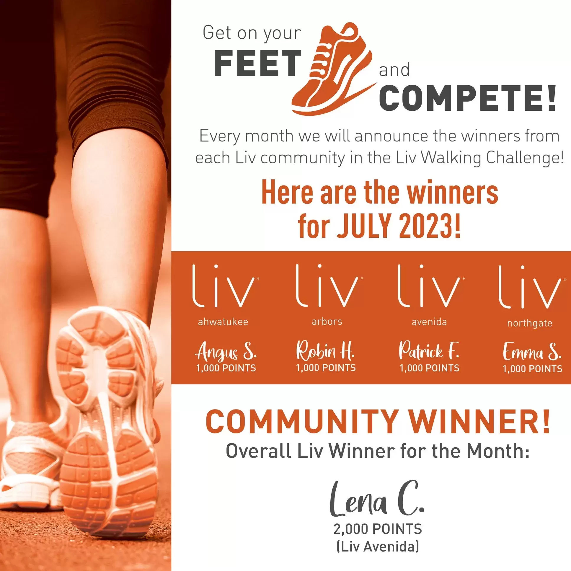 Big Shout Out to our Walking Challenge Winners for July! 👟👟👟🙌🙌🙌
You can still get in on the fun for August! Track your miles walked and send them in to livwalkingchallenge@livcommunities.com every Sunday to stay in the competition.